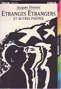  Achetez le livre d'occasion Etranges étrangers et autres poèmes de Jacques Prévert sur Livrenpoche.com 