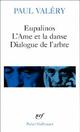  Achetez le livre d'occasion Eupalinos / L'âme et la danse / Dialogue de l'arbre de Paul Valéry sur Livrenpoche.com 