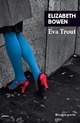  Achetez le livre d'occasion Eva Trout de Elizabeth Bowen sur Livrenpoche.com 