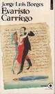  Achetez le livre d'occasion Evaristo Carriego de Jorge Luis Borges sur Livrenpoche.com 