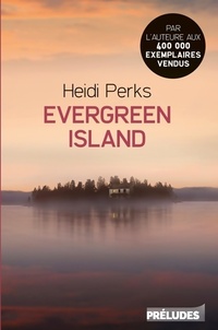  Achetez le livre d'occasion Evergreen island de Heidi Perks sur Livrenpoche.com 