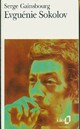  Achetez le livre d'occasion Evguenie Sokolov de Serge Gainsbourg sur Livrenpoche.com 