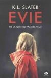  Achetez le livre d'occasion Evie sur Livrenpoche.com 
