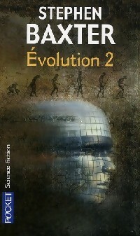  Achetez le livre d'occasion Evolution Tome II de Stephen Baxter sur Livrenpoche.com 
