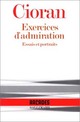  Achetez le livre d'occasion Exercices d'admiration de Emil M. Cioran sur Livrenpoche.com 