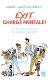  Achetez le livre d'occasion Exit la charge mentale ! : 7 clés pour une vie de couple égalitaire sur Livrenpoche.com 