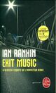  Achetez le livre d'occasion Exit music de Ian Rankin sur Livrenpoche.com 