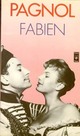  Achetez le livre d'occasion Fabien de Marcel Pagnol sur Livrenpoche.com 