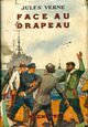  Achetez le livre d'occasion Face au drapeau de Jules Verne sur Livrenpoche.com 