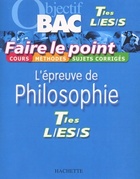  Achetez le livre d'occasion Faire le point : L'Épreuve de philosophie terminales toutes séries sur Livrenpoche.com 