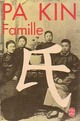  Achetez le livre d'occasion Famille de Pa Kin sur Livrenpoche.com 