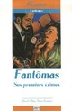  Achetez le livre d'occasion Fantômas Tome I : Fantômas, ses premiers crimes de Pierre Souvestre sur Livrenpoche.com 