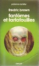  Achetez le livre d'occasion Fantômes et farfafouilles de Fredric Brown sur Livrenpoche.com 