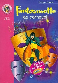 Achetez le livre d'occasion Fantômette au carnaval de Georges Chaulet sur Livrenpoche.com 