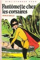  Achetez le livre d'occasion Fantômette chez les corsaires de Georges Chaulet sur Livrenpoche.com 