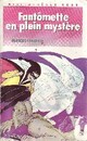  Achetez le livre d'occasion Fantômette en plein mystère de Georges Chaulet sur Livrenpoche.com 