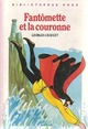  Achetez le livre d'occasion Fantômette et la couronne de Georges Chaulet sur Livrenpoche.com 