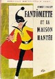  Achetez le livre d'occasion Fantômette et la maison hantée de Georges Chaulet sur Livrenpoche.com 
