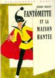  Achetez le livre d'occasion Fantômette et la maison hantée de Georges Chaulet sur Livrenpoche.com 