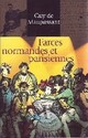  Achetez le livre d'occasion Farces normandes et parisiennes de Guy De Maupassant sur Livrenpoche.com 