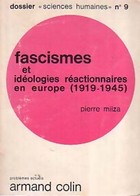  Achetez le livre d'occasion Fascismes et idéologies réactionnaires en Europe (1919-1945) sur Livrenpoche.com 
