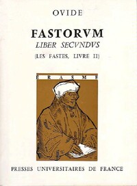  Achetez le livre d'occasion Fastorum liber secundus de Ovide sur Livrenpoche.com 