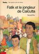  Achetez le livre d'occasion Fatik et le jongleur de Calcutta de Satyajit Ray sur Livrenpoche.com 