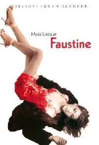  Achetez le livre d'occasion Faustine de Marie Lincourt sur Livrenpoche.com 