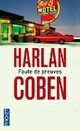  Achetez le livre d'occasion Faute de preuves de Harlan Coben sur Livrenpoche.com 