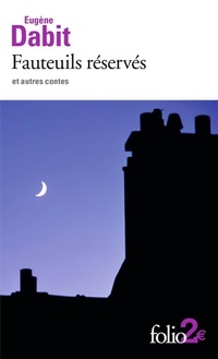  Achetez le livre d'occasion Fauteuils réservés et autres contes de Eugène Dabit sur Livrenpoche.com 