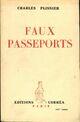  Achetez le livre d'occasion Faux passeports de Charles Plisnier sur Livrenpoche.com 