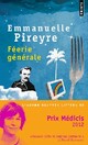  Achetez le livre d'occasion Féerie générale de Emmanuelle Pireyre sur Livrenpoche.com 