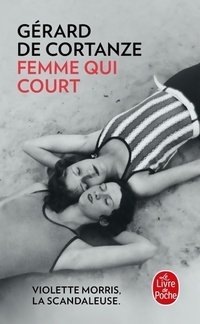  Achetez le livre d'occasion Femme qui court de Gérard De Cortanze sur Livrenpoche.com 