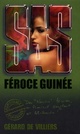  Achetez le livre d'occasion Féroce Guinée de Gérard De Villiers sur Livrenpoche.com 