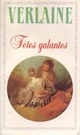  Achetez le livre d'occasion Fêtes galantes / Romances sur la mort / La bonne chanson de Paul Verlaine sur Livrenpoche.com 
