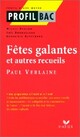  Achetez le livre d'occasion Fêtes galantes de Paul Verlaine sur Livrenpoche.com 