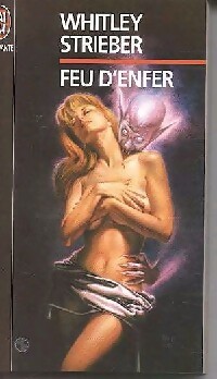  Achetez le livre d'occasion Feu d'enfer de Whitley Strieber sur Livrenpoche.com 