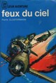  Achetez le livre d'occasion Feux du ciel de Pierre Clostermann sur Livrenpoche.com 