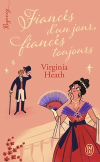  Achetez le livre d'occasion Fiancés d'un jour, fiancés toujours de Virginia Heath sur Livrenpoche.com 