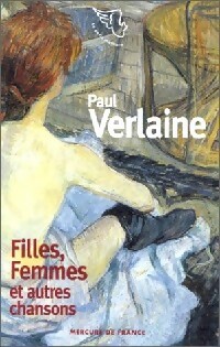  Achetez le livre d'occasion Filles, femmes et autres chansons de Paul Verlaine sur Livrenpoche.com 