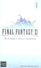  Achetez le livre d'occasion Final fantasy XI Tome I : Le chant de la tempête sur Livrenpoche.com 