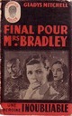  Achetez le livre d'occasion Final pour Miss Bradley de Gladys Mitchell sur Livrenpoche.com 
