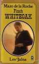  Achetez le livre d'occasion Finch Whiteoak de Mazo De la Roche sur Livrenpoche.com 