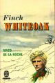  Achetez le livre d'occasion Finch Whiteoak de Mazo De la Roche sur Livrenpoche.com 