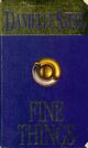  Achetez le livre d'occasion Fine things de Danielle Steel sur Livrenpoche.com 