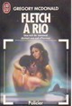  Achetez le livre d'occasion Fletch à Rio de Gregory McDonald sur Livrenpoche.com 
