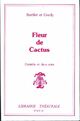  Achetez le livre d'occasion Fleur de cactus de Jean-Pierre Grédy sur Livrenpoche.com 
