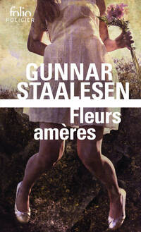  Achetez le livre d'occasion Fleurs amères de Gunnar Staalesen sur Livrenpoche.com 