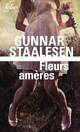  Achetez le livre d'occasion Fleurs amères de Gunnar Staalesen sur Livrenpoche.com 