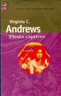  Achetez le livre d'occasion Fleurs captives Tome I de Virginia Cleo Andrews sur Livrenpoche.com 